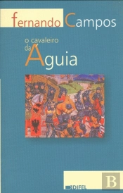 O Cavaleiro da Águia