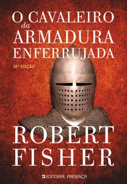 Bertrand.pt - O Cavaleiro da Armadura Enferrujada