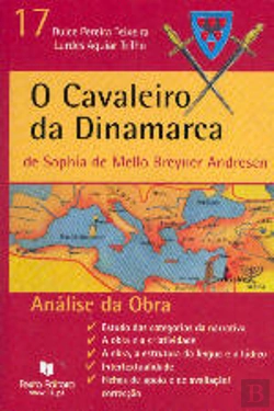 Bertrand.pt - O Cavaleiro da Dinamarca de Sophia de Mello Breyner - Análise do Obra