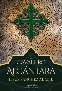 Bertrand.pt - O Cavaleiro De Alcántara