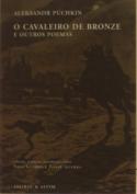 O Cavaleiro de Bronze e Outros Poemas