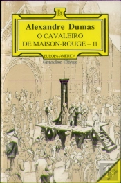 O Cavaleiro de Maison-Rouge II