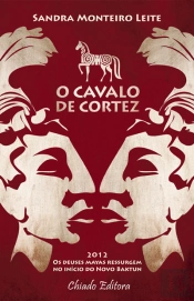 O Cavalo de Cortez 