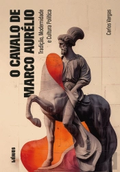 O Cavalo de Marco Aurélio