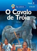O Cavalo de Tróia