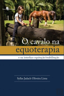 Bertrand.pt - O Cavalo Na Equoterapia