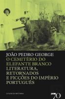 O Cemitério do Elefante Branco