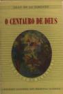O Centauro de Deus