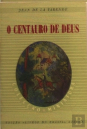O Centauro de Deus