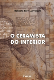 O Ceramista Do Interior