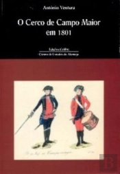 O Cerco de Campo Maior em 1801