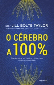 O Cérebro a 100%