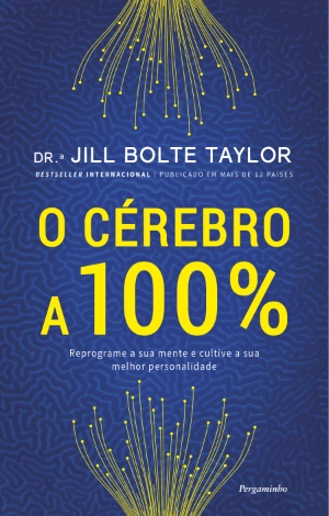 O Cérebro a 100%