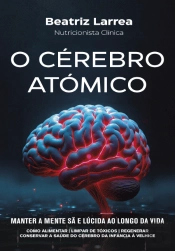 O Cérebro Atómico