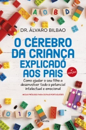 O Cérebro da Criança Explicado aos Pais