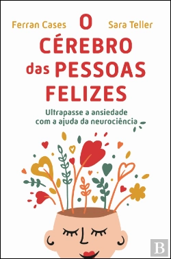 Bertrand.pt - O Cérebro das Pessoas Felizes