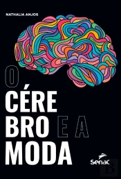 O Cérebro E A Moda