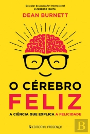 O Cérebro Feliz