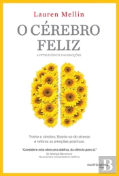 O Cérebro Feliz