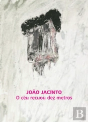 O Céu Recuou Dez Metros