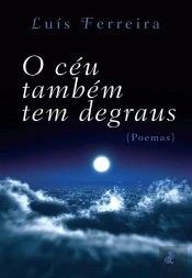 O Céu Também Tem Degraus