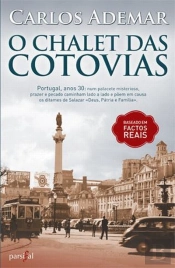 O Chalet das Cotovias