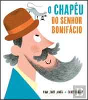 O Chapéu do Senhor Bonifácio
