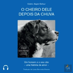 Bertrand.pt - O Cheiro Dele Depois Da Chuva