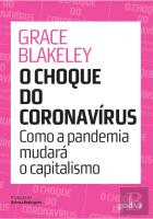 O Choque do Coronavírus