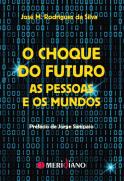 O Choque do Futuro - As Pessoas e os Mundos