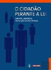O Cidadão perante a Lei - 2ª ed.