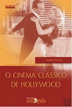 Bertrand.pt - O Cinema Clássico de Hollywood