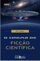 O Cinema de Ficção Científica