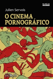 O Cinema Pornográfico