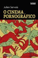O Cinema Pornográfico