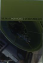 O Cinema Português e os seus Públicos