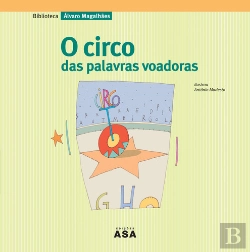 Bertrand.pt - O Circo das Palavras Voadoras