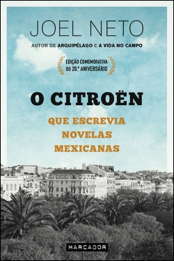 Bertrand.pt - O Citroên que Escrevia Novelas Mexicanas