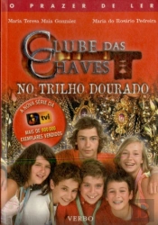 O Clube das Chaves no Trilho Dourado