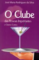 O Clube das Pessoas Importantes