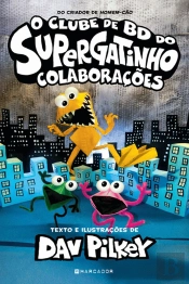 O Clube de BD do Supergatinho - Colaborações