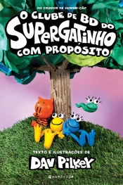 O Clube de BD do Supergatinho - Com Propósito