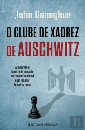O Clube de Xadrez de Auschwitz