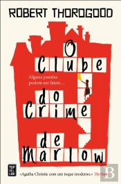 O Clube Do Crime De Marlow (The Marlow Murder Club Mysteries 1)