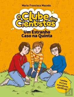Bertrand.pt - O Clube Dos Cientistas 2: Um Estranho Caso Na Quinta