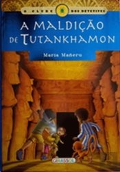 O Clube dos Detetives - A Maldição de Tutankhamon