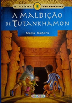 Bertrand.pt - O Clube dos Detetives - A Maldição de Tutankhamon