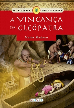 Bertrand.pt - O Clube dos Detetives - A Vingança de Cleópatra
