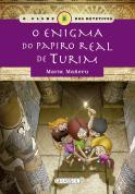 O Clube dos Detetives - O Enigma do Papiro Real de Turim