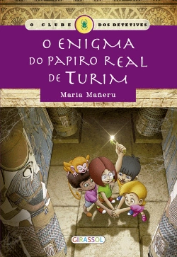 Bertrand.pt - O Clube dos Detetives - O Enigma do Papiro Real de Turim